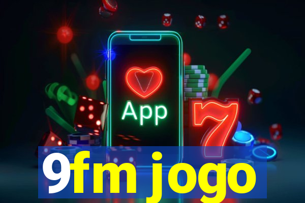 9fm jogo